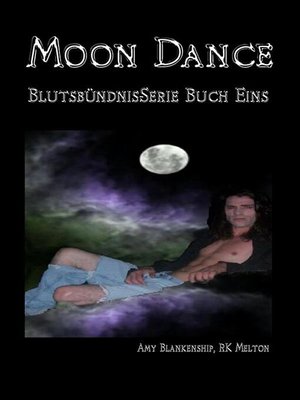 cover image of Moon Dance (Blutsbündnis-Serie Buch 1)